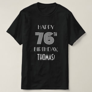 Kunst Deco Geïnspireerd Stijl 76th Birthday Shirt