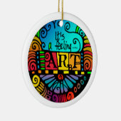 Kunst - Het is een ronddraaiende versiering Keramisch Ornament (Rechts)