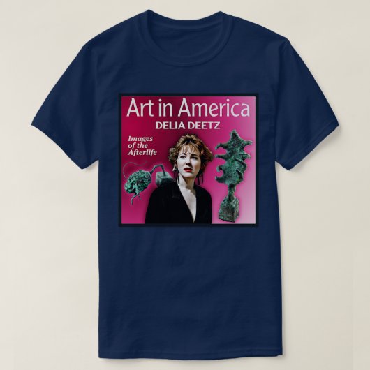 Kunst in Amerika Delia Deetz T-shirt (Design voorkant)