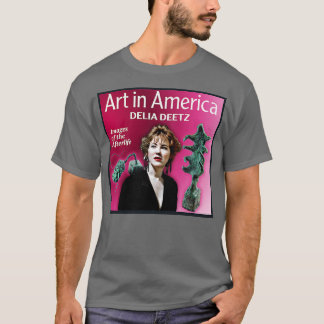 Kunst in Amerika Delia Deetz T-shirt