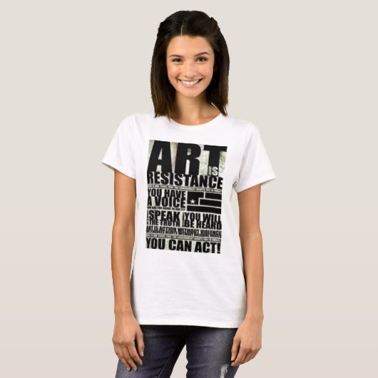 Kunst is een verzet t-shirt (Voorkant volledig)