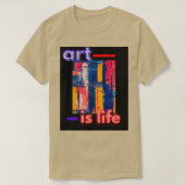Kunst is leven t-shirt (Design voorkant)