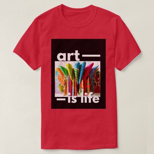 kunst is leven t-shirt (Design voorkant)