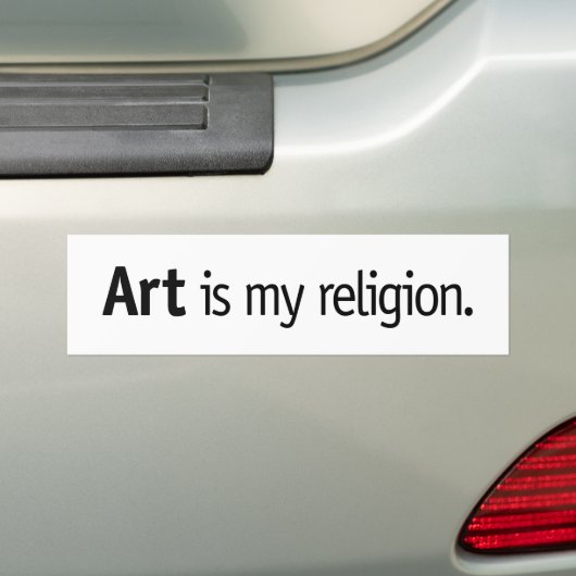 Kunst is mijn religie. bumpersticker (Op auto)