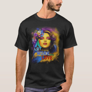 Kunst is waar werk en liefde elkaar ontmoeten t-shirt