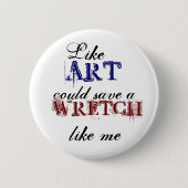 Kunst kan net als ik Button redden. (Voorkant)