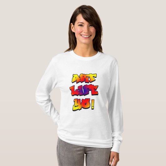 Kunst Leven Yo! T-shirt (Voorkant volledig)