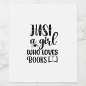 Kunst lezen is gewoon een meisje dat van boeken ho wijn etiket (Enkel label)