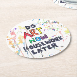 Kunst nu, huiswerk later ronde kartonnen onderzetter