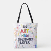 Kunst nu, huiswerk later tote bag (Achterkant)