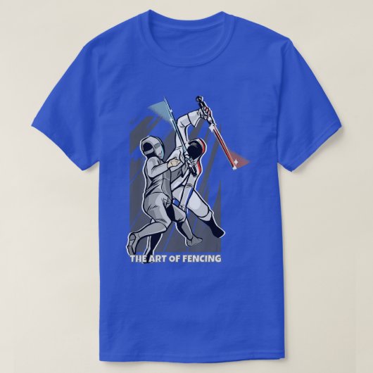 Kunst van de omheining sport voor Fencer Funny Fe T-shirt (Design voorkant)