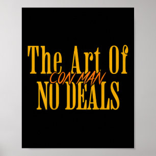 Kunst van geen deals oplichter woordspeling nep Tr Poster