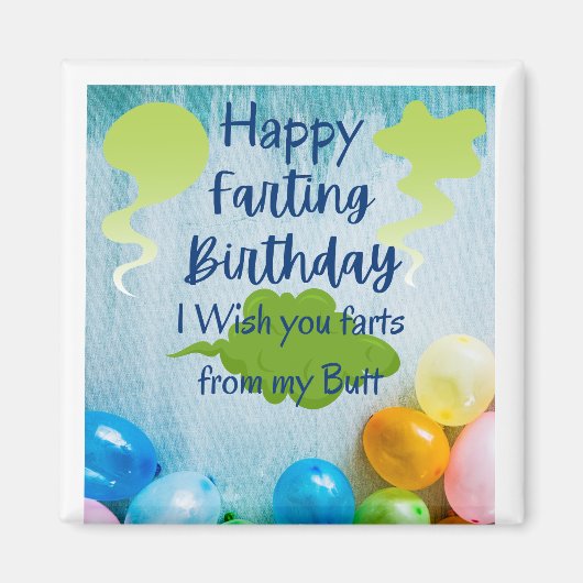 Kunst van mijn Butt Birthday Magneet (Voorkant)