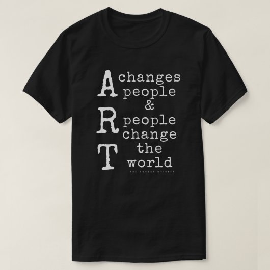 Kunst verandert mensen (donker) t-shirt (Design voorkant)