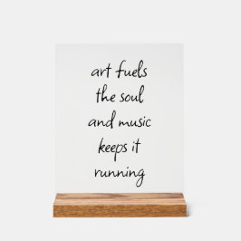 Kunst voedt de ziel acryl teken bord