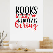 Kunstboeken lezen omdat de realiteit saai is poster (Keuken)