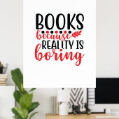 Kunstboeken lezen omdat de realiteit saai is poster (Thuiskantoor)