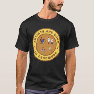 Kunstenaars worden geboren in december alternatiev t-shirt