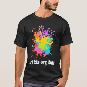 Kunstgeschiedenis Buff Historicus Kunstenaar Hoofd T-shirt
