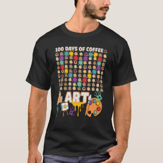 Kunstleraar 100e dag van de schoolkoffie t-shirt