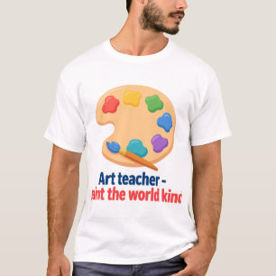 Kunstleraar — Schilder de Wereld Vriendelijk T-shirt