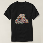 kunstleraar t-shirt (Design voorkant)