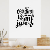Kunstlezen lezen lezen is mijn jam poster (Keuken)