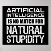 Kunstmatige Intelligence Natural Stupidity Funny Poster (Voorkant)