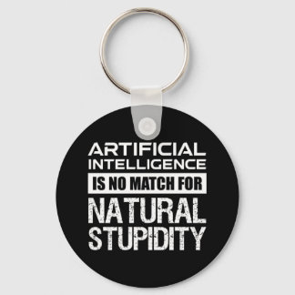 Kunstmatige Intelligence Natural Stupidity Funny Sleutelhanger