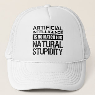 Kunstmatige Intelligence Natural Stupidity Funny Trucker Pet