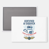 Kunstmatige intelligentie Sidekick Funny Design Magneet (Voorkant / Achterkant)