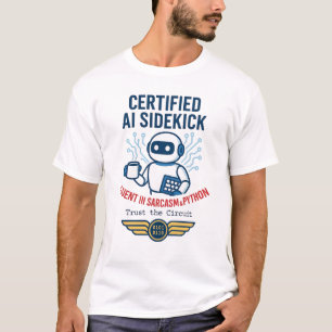 Kunstmatige intelligentie Sidekick Funny Design T-shirt