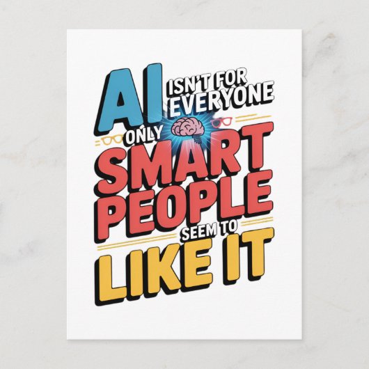 Kunstmatige intelligentie slimme mensen grappig ci briefkaart (Voorkant)