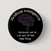Kunstmatige intelligentie vs Real Thing Ronde Button 5,7 Cm (Voorkant)