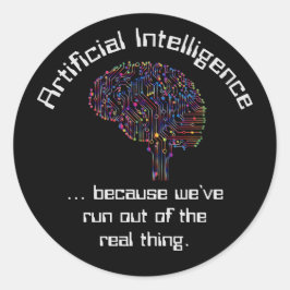 Kunstmatige intelligentie vs Real Thing Ronde Sticker