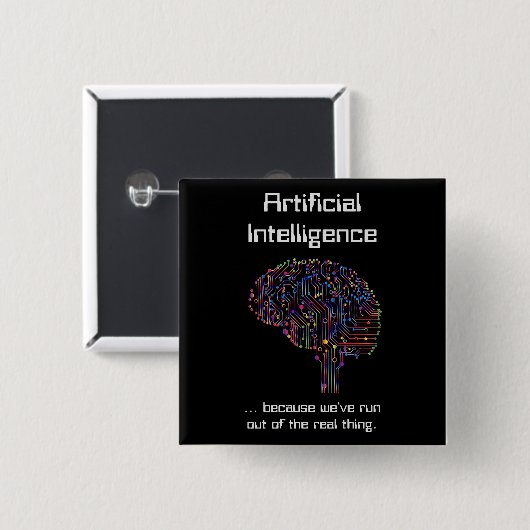Kunstmatige intelligentie vs Real Thing Vierkante Button 5,1 Cm (Voorkant /achterkant)