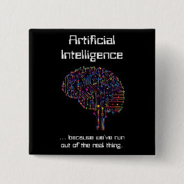 Kunstmatige intelligentie vs Real Thing Vierkante Button 5,1 Cm