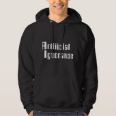 Kunstmatige onwetendheid hoodie (Voorkant)