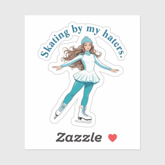 Kunstschaatsen "Schaatsen door mijn haters." Stick Sticker (Vel)