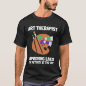 Kunsttherapist en reationele therapie t-shirt (Voorkant)
