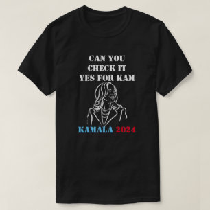Kunt u controleren Ja voor Kamala T-Shirt
