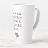 Kunt u trots zijn op uw werk? latte mok (Rechterhoek)