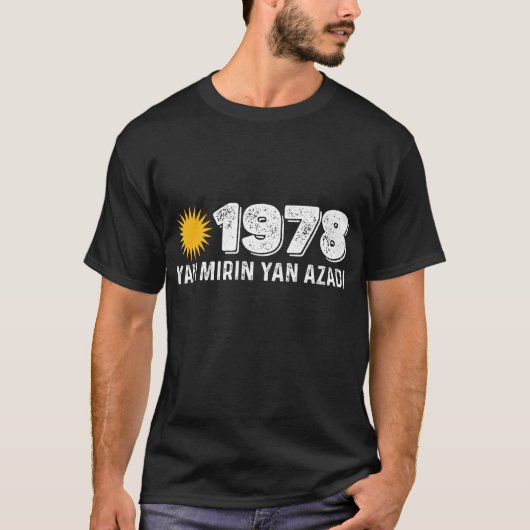 Kurdistan 1978 Yan Mirin Ya Azadi T-shirt (Voorkant)