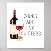 "Kurken zijn voor hulptoestellen" Waterverf rode w Poster (Voorkant)