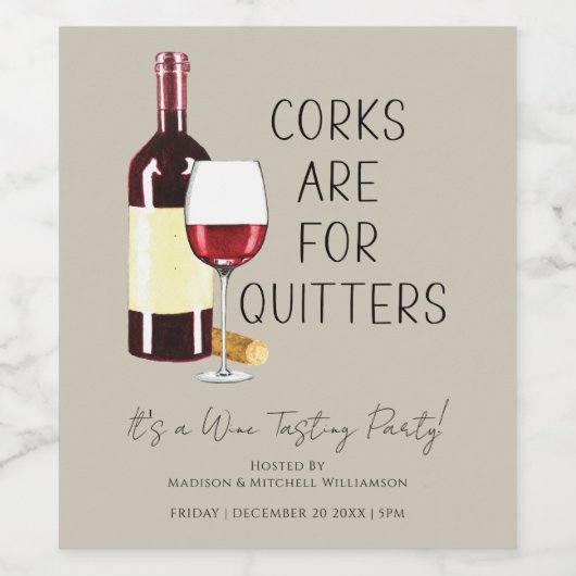 "Kurken zijn voor Quitters" Waterverf rode wijnfee Wijn Etiket (Enkel label)