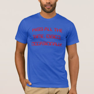 Kus altijd. Disco af en toe. Harry Styles T-shirt