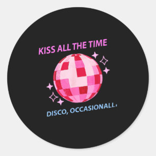 Kus Altijd Disco Af en Toe Ronde Sticker