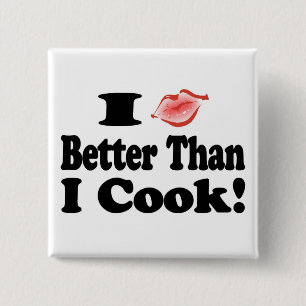 Kus beter dan koken vierkante button 5,1 cm