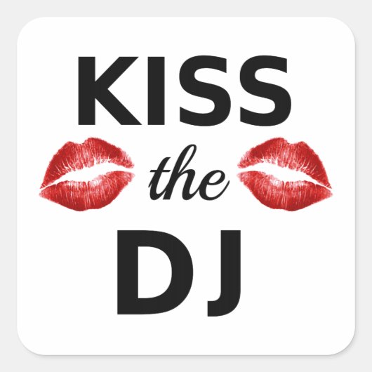Kus de DJ met rode lippenstift sporen Vierkante Sticker (Voorkant)