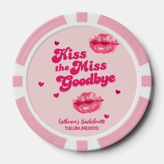 Kus de Miss Afscheid Bachelorette Meisjes reis Poker Chips (Voorkant)